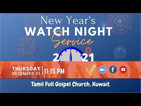 Watch Night Service - Dec 31, 2020